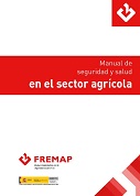 Manual de seguretat i salut en el sector agropecuari