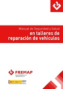 Manual de seguridad y salud en talleres de reparación de vehículos
